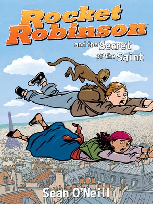 cover image of Rocket Robinson and the Secret of the Saint